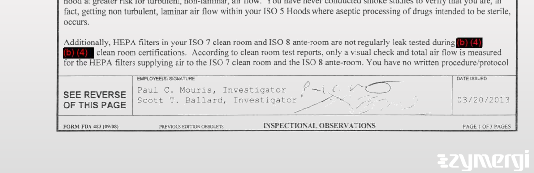 Scott T. Ballard FDA Investigator Paul C. Mouris FDA Investigator 