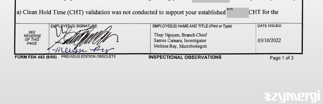 Santos E. Camara FDA Investigator Thuy T. Nguyen FDA Investigator Melissa D. Ray FDA Investigator 