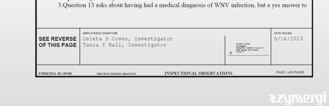 Celeta S. Coves FDA Investigator Tania Y. Hall FDA Investigator 