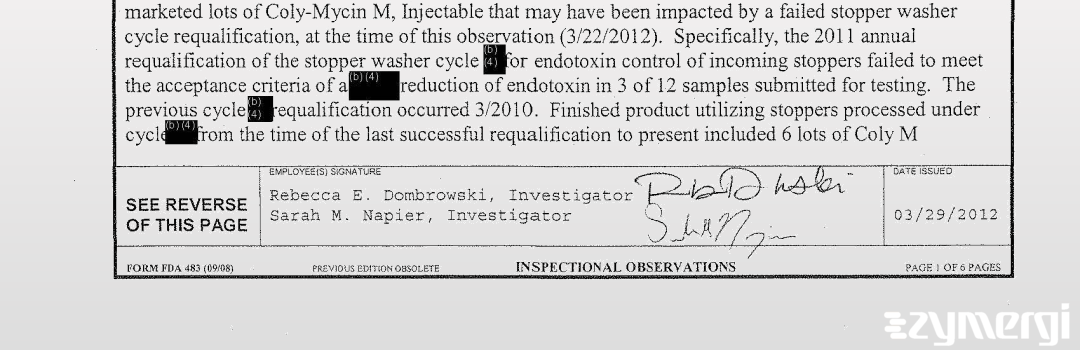 Rebecca E. Dombrowski FDA Investigator Sarah M. Napier FDA Investigator 