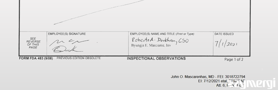 Roberto A. Dookhan FDA Investigator Byungja E. Marciante FDA Investigator 