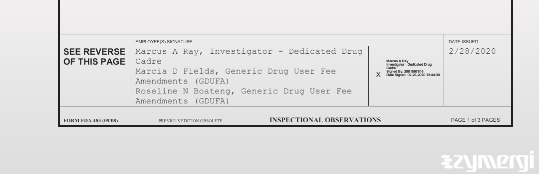 Marcia D. Fields FDA Investigator Marcus A. Ray FDA Investigator Roseline N. Boateng FDA Investigator 