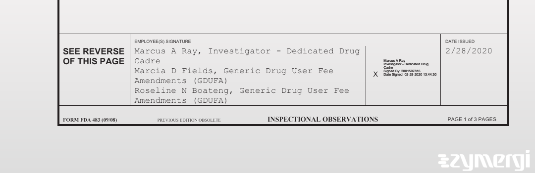 Marcia D. Fields FDA Investigator Marcus A. Ray FDA Investigator Roseline N. Boateng FDA Investigator
