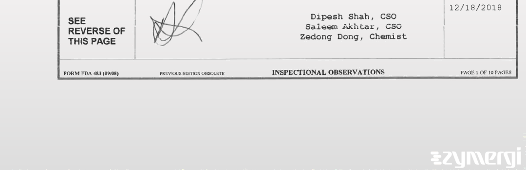 Dipesh K. Shah FDA Investigator Saleem A. Akhtar FDA Investigator Zedong Dong FDA Investigator 