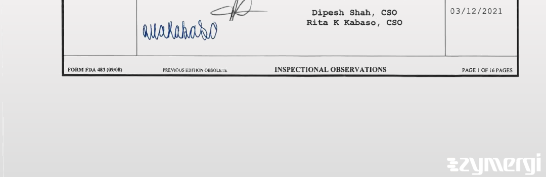 Rita K. Kabaso FDA Investigator Dipesh K. Shah FDA Investigator