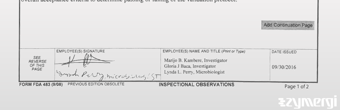 Marijo B. Kambere FDA Investigator Gloria J. Baca FDA Investigator Lynda L. Perry FDA Investigator 