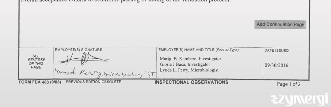 Marijo B. Kambere FDA Investigator Gloria J. Baca FDA Investigator Lynda L. Perry FDA Investigator