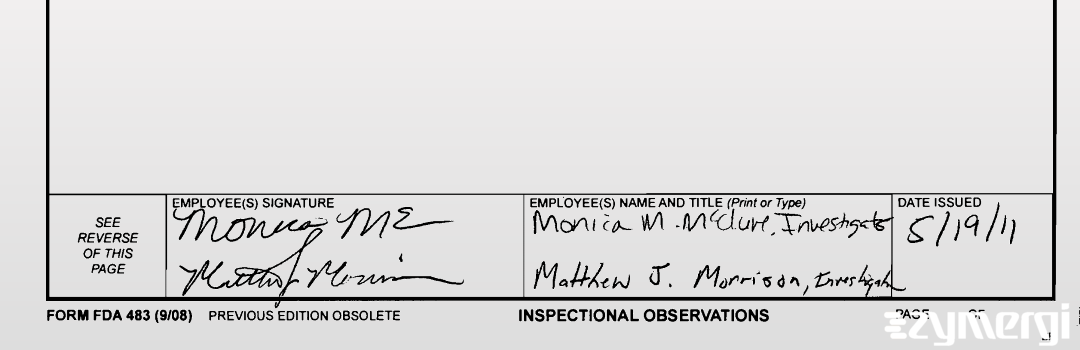 Matthew J. Morrison FDA Investigator Monica M. McClure FDA Investigator 