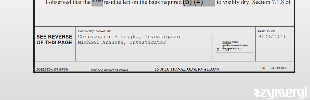 Christopher R. Czajka FDA Investigator Michael Araneta FDA Investigator
