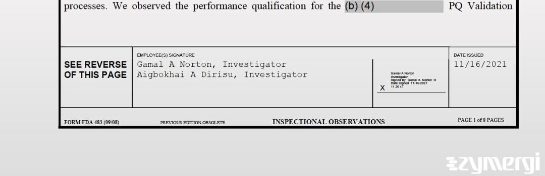 Gamal A. Norton FDA Investigator Aigbokhai A. Dirisu FDA Investigator 