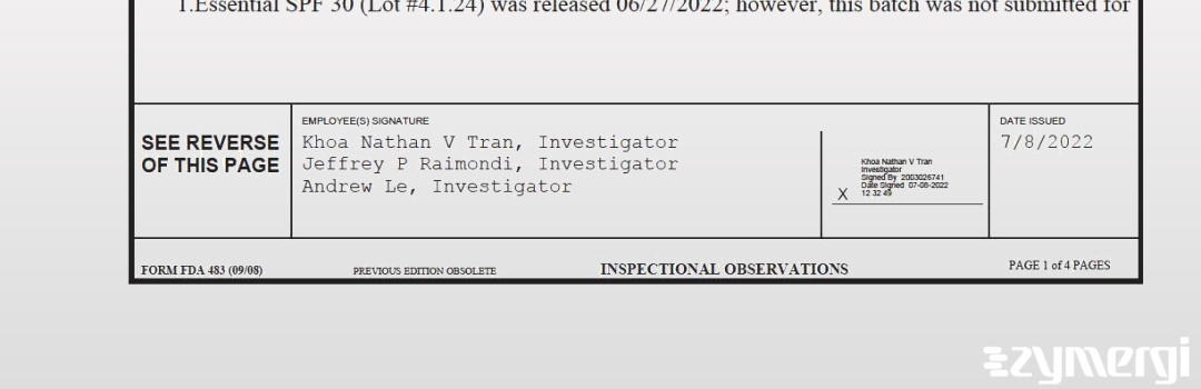 Jeffrey P. Raimondi FDA Investigator Khoa Nathan Tran FDA Investigator Andrew Le FDA Investigator Tran, Khoa Nathan V FDA Investigator 