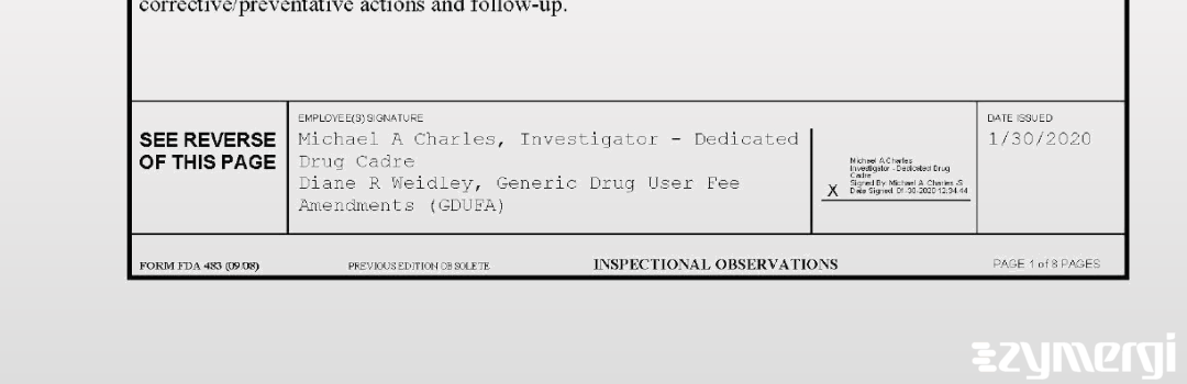 Michael A. Charles FDA Investigator Diane R. Weidley FDA Investigator 