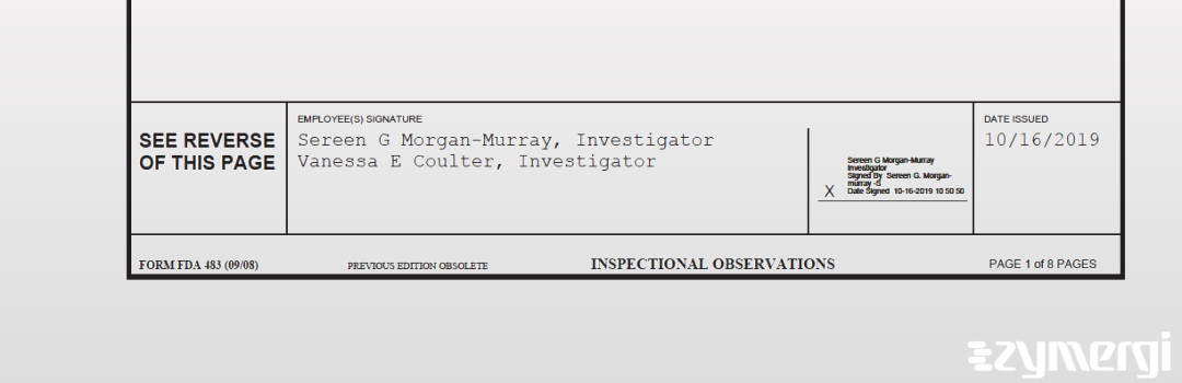 Sereen G. Morgan-Murray FDA Investigator Vanessa E. Coulter FDA Investigator 