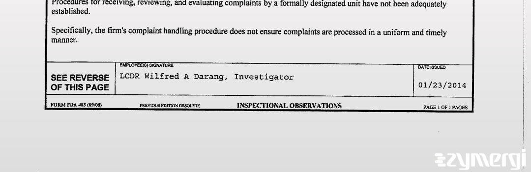 Tiki Dixon FDA Investigator Wilfred A. Darang FDA Investigator