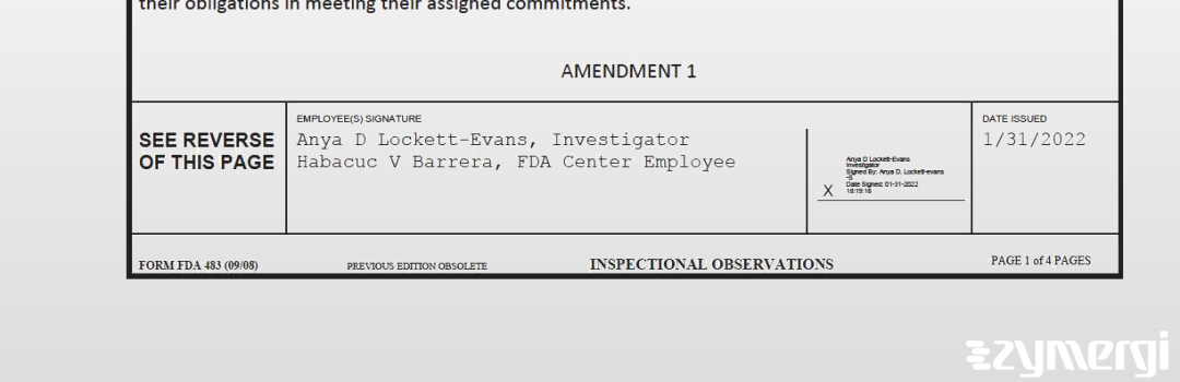 Anya D. Lockett-Evans FDA Investigator Habacuc V. Barrera FDA Investigator 