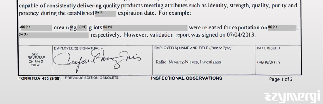 Rafael Nevarez Nieves FDA Investigator Ana P. Pineda Zavaleta FDA Investigator Pineda Zavaleta, Ana P FDA Investigator