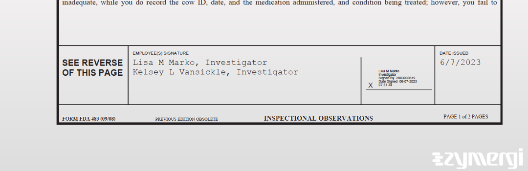 Lisa M. Marko FDA Investigator Kelsey L. Vansickle FDA Investigator 