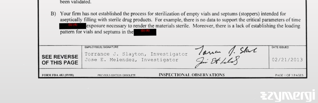 Jose E. Melendez FDA Investigator Torrance J. Slayton FDA Investigator