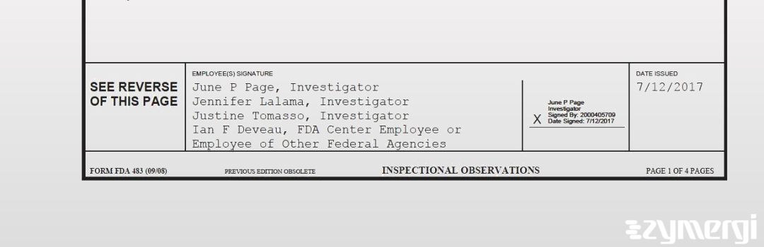 June P. Page FDA Investigator Jennifer Lalama FDA Investigator Justine Tomasso FDA Investigator Ian F. Deveau FDA Investigator 