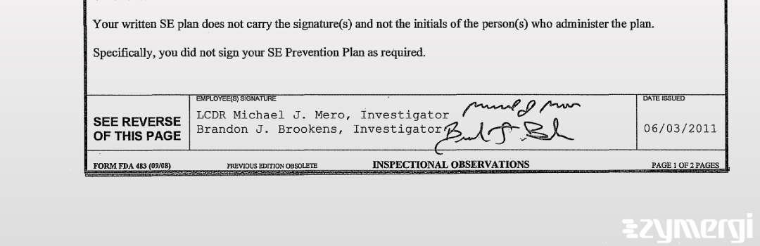 Brandon J. Brookens FDA Investigator Michael J. Mero FDA Investigator 