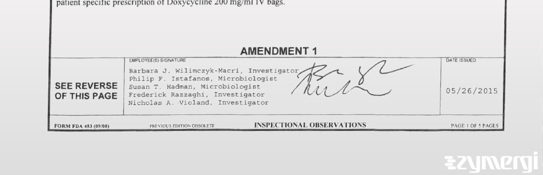 Frederick Razzaghi FDA Investigator Nicholas A. Violand FDA Investigator Barbara J. Wilimczyk-Macri FDA Investigator