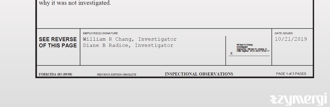 Diane B. Radice FDA Investigator William R. Chang FDA Investigator 