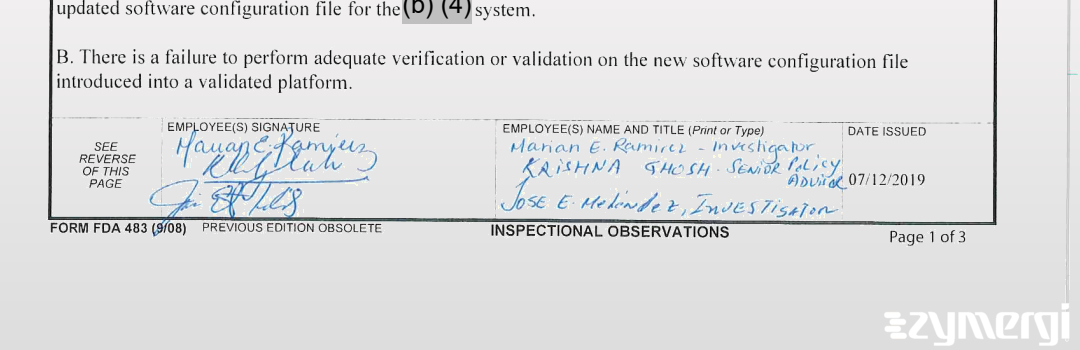 Marian E. Ramirez FDA Investigator Jose E. Melendez FDA Investigator Krishna Ghosh FDA Investigator 