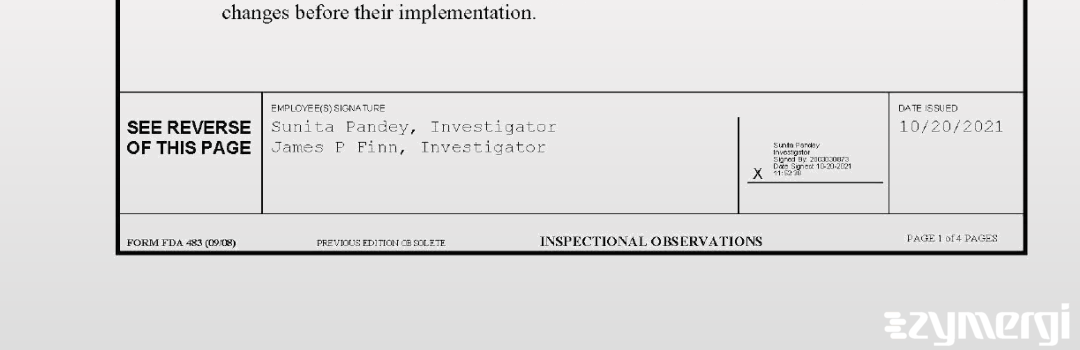 James P. Finn FDA Investigator Sunita Pandey FDA Investigator 