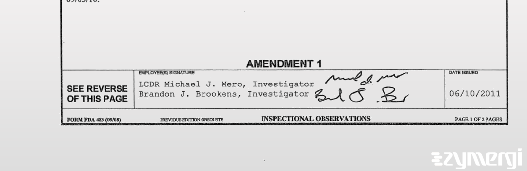 Brandon J. Brookens FDA Investigator Michael J. Mero FDA Investigator 