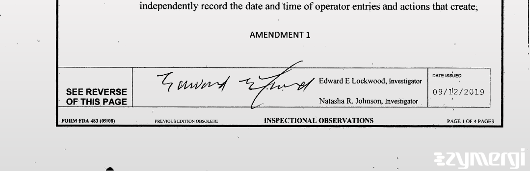 Edward E. Lockwood FDA Investigator Natasha R. Johnson FDA Investigator