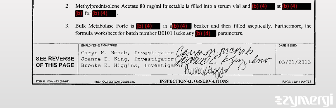 Joanne E. King FDA Investigator Caryn M. McNab FDA Investigator Brooke K. Higgins FDA Investigator 