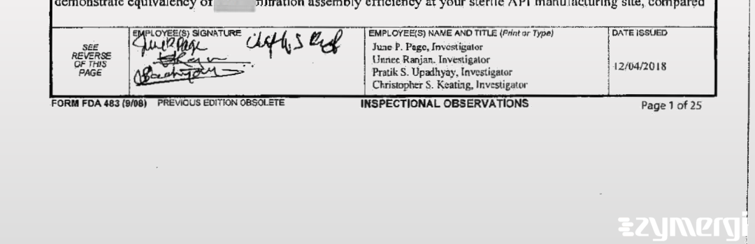 Unnee Ranjan FDA Investigator Christopher S. Keating FDA Investigator June P. Page FDA Investigator Pratik S. Upadhyay FDA Investigator