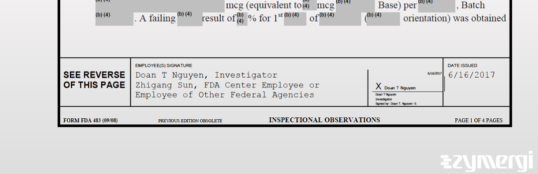 Doan T. Nguyen FDA Investigator Zhigang Sun FDA Investigator