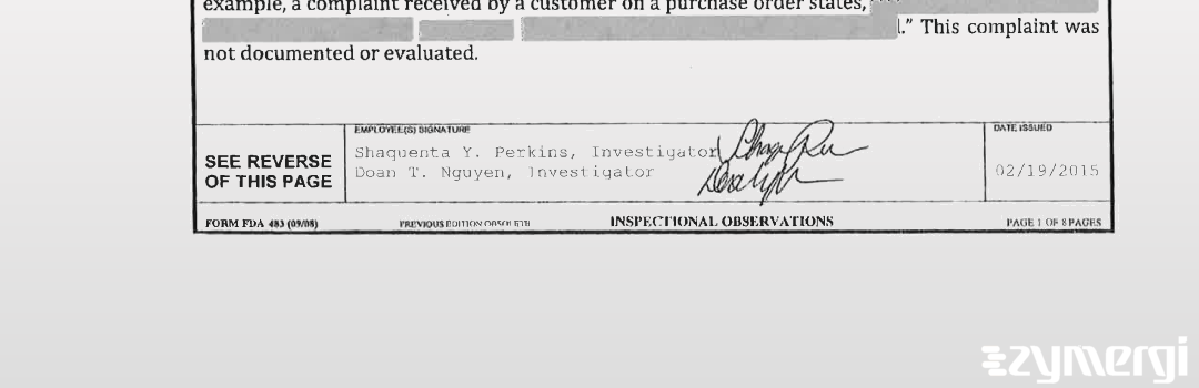 Shaquenta Y. Perkins FDA Investigator Natalie J. Ayoub FDA Investigator Doan T. Nguyen FDA Investigator 