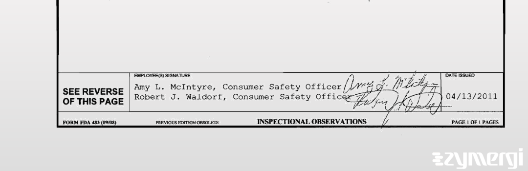Amy L. McIntyre FDA Investigator Robert J. Waldorf FDA Investigator
