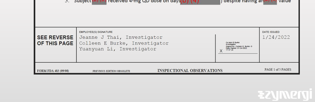 Yuanyuan Li FDA Investigator Jeanne J. Thai FDA Investigator Colleen E. Burke FDA Investigator