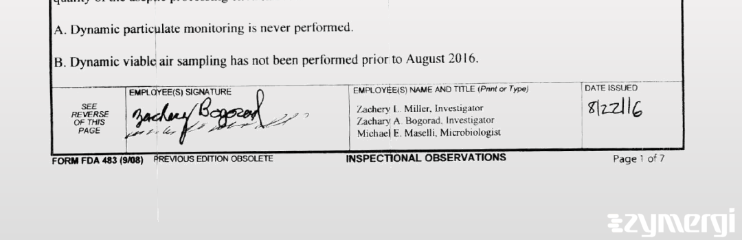 Zachary A. Bogorad FDA Investigator Michael E. Maselli FDA Investigator Zachery L. Miller FDA Investigator 