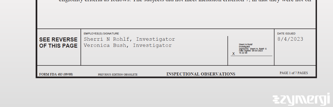 Sherri N. Rohlf FDA Investigator Veronica Bush FDA Investigator Veronica L. Bush FDA Investigator 