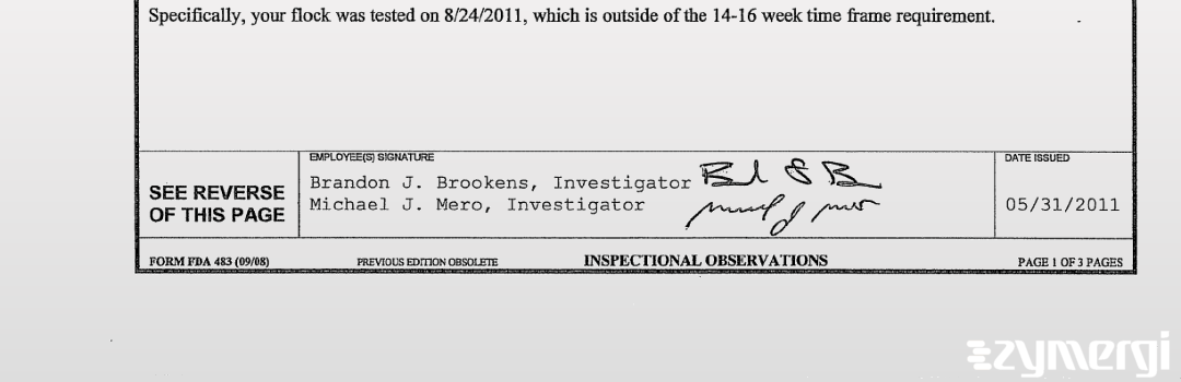 Brandon J. Brookens FDA Investigator Michael J. Mero FDA Investigator 