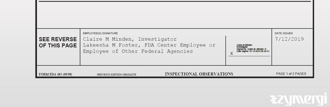 Claire M. Minden FDA Investigator Lakeesha M. Foster FDA Investigator 