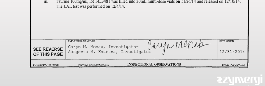 Sangeeta M. Khurana FDA Investigator Caryn M. McNab FDA Investigator