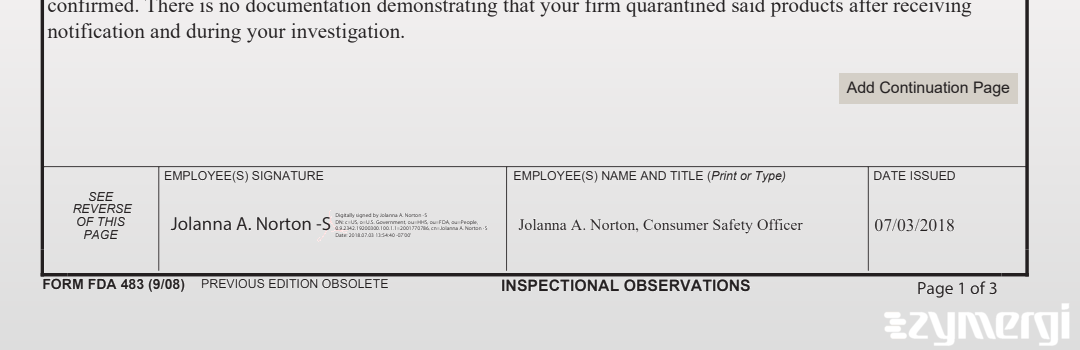 Jolanna A. Norton FDA Investigator Lance M. De Souza FDA Investigator Aaron Weisbuch FDA Investigator De Souza, Lance M FDA Investigator