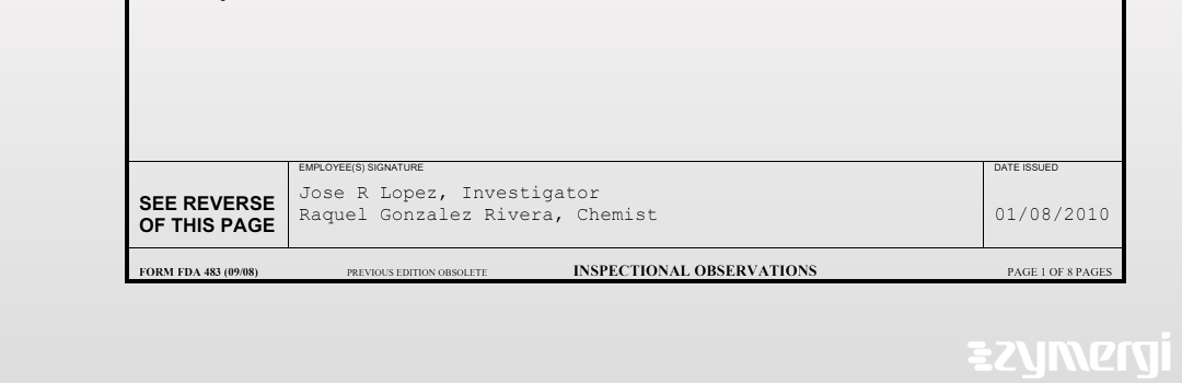 Raquel Gonzalez Rivera FDA Investigator Jose R. Lopez FDA Investigator Gonzalez Rivera, Raquel FDA Investigator 