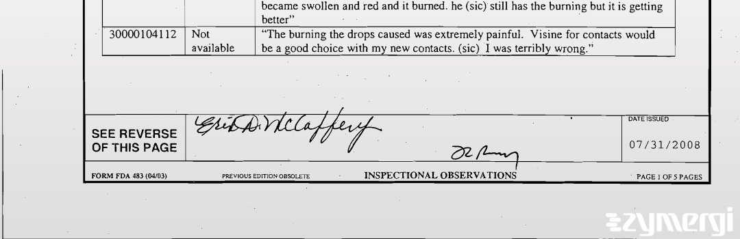 Robert G. Ruff FDA Investigator Erin D. McCaffery FDA Investigator