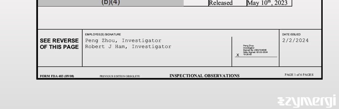 Robert J. Ham FDA Investigator Peng Zhou FDA Investigator