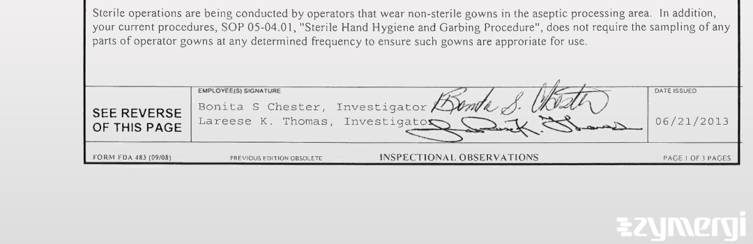 Bonita S. Chester FDA Investigator Lareese K. Thomas FDA Investigator 