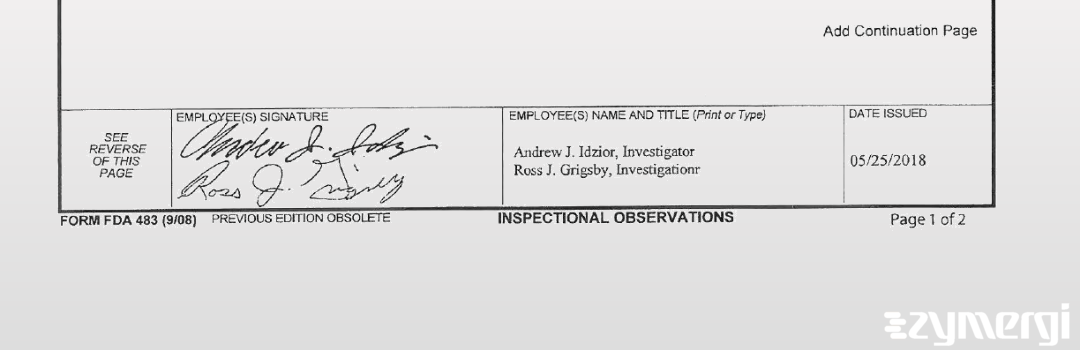 Ross J. Grigsby FDA Investigator Andrew J. Idzior FDA Investigator 