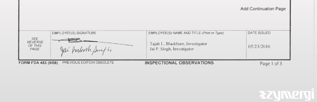 Tajah L. Blackburn FDA Investigator Jai P. Singh FDA Investigator 