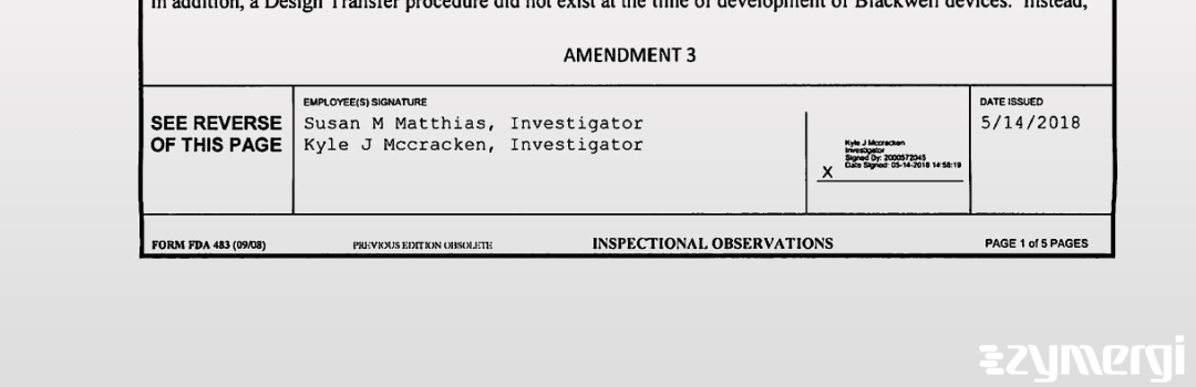 Susan M. Matthias FDA Investigator Kyle J. McCracken FDA Investigator 