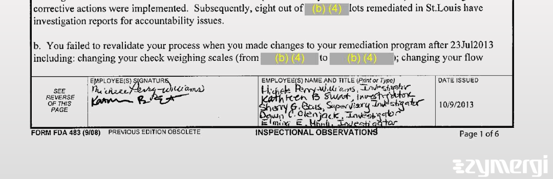 Kathleen B. Swat FDA Investigator Michele Perry-Williams FDA Investigator Sherry G. Bous FDA Investigator Michele Perry Williams FDA Investigator 